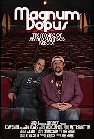 Magnum Dopus The Making of Jay and Silent Bob Reboot (2020) M4ufree