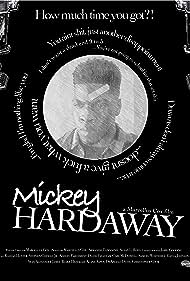Mickey Hardaway (2023) M4ufree