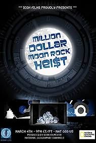 Million Dollar Moon Rock Heist (2012) M4ufree