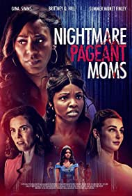 Nightmare Pageant Moms (2023) M4ufree