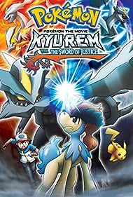 Pokemon the Movie Kyurem vs the Sword of Justice (2012) M4ufree