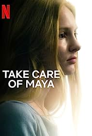 Take Care of Maya (2023) M4ufree