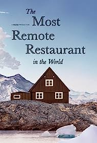 The Most Remote Restaurant in the World (2023) M4ufree