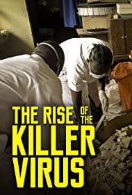 The Rise of the Killer Virus (2014) M4ufree