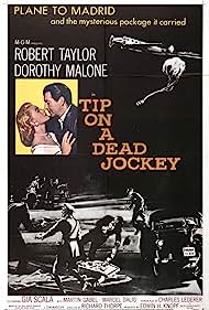 Tip on a Dead Jockey (1957) M4ufree