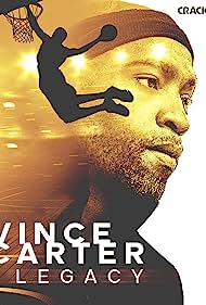 Vince Carter Legacy (2021) M4ufree