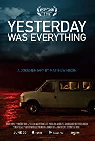 Yesterday Was Everything (2016) M4ufree
