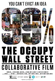 99 The Occupy Wall Street Collaborative Film (2013) M4ufree