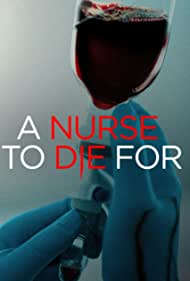 A Nurse to Die For (2023) M4ufree