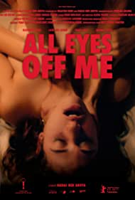 All Eyes Off Me (2021) M4ufree
