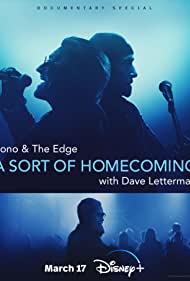 Bono & The Edge: A Sort of Homecoming with Dave Letterman (2023) M4ufree