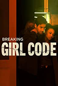 Breaking Girl Code (2023) M4ufree