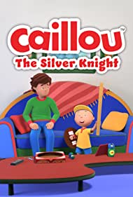 Caillou The Silver Knight (2022) M4ufree