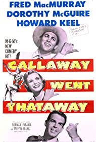 Callaway Went Thataway (1951) M4ufree