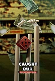 Caught Out: Crime Corruption Cricket (2023) M4ufree
