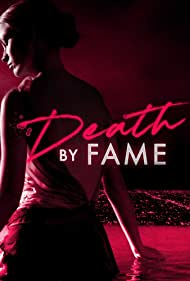 Death by Fame (2023) StreamM4u M4ufree