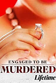 Engaged to Be Murdered (2023) M4ufree