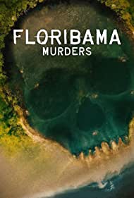 Floribama Murders (2023-) StreamM4u M4ufree