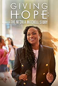 Giving Hope: The Nicola Mitchell Story (2023) M4ufree