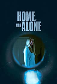 Home, Not Alone (2023) M4ufree