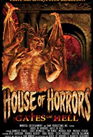 House of Horrors Gates of Hell (2012) M4ufree