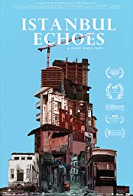 Istanbul Echoes (2017) M4ufree
