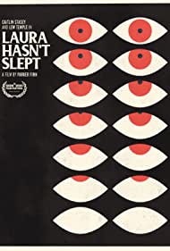 Laura Hasnt Slept (2020) M4ufree