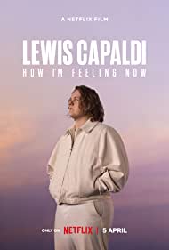 Lewis Capaldi: How Im Feeling Now (2023) M4ufree