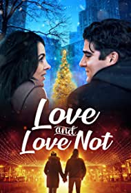 Love and Love Not (2022) M4ufree