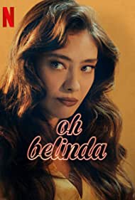 Oh Belinda (2023) M4ufree
