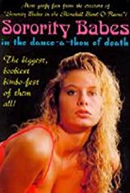 Sorority Babes in the Dance A Thon of Death (1991) M4ufree