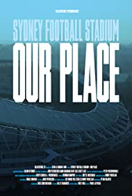 Sydney Football Stadium Our Place (2022) M4ufree