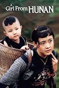 A Girl from Hunan (1987) M4ufree
