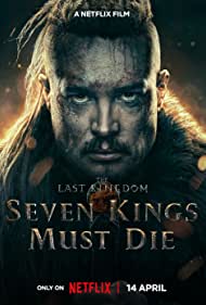 The Last Kingdom Seven Kings Must Die (2023) M4ufree