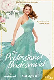 The Professional Bridesmaid (2023) M4ufree