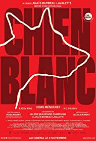 Chien Blanc (2022) M4ufree