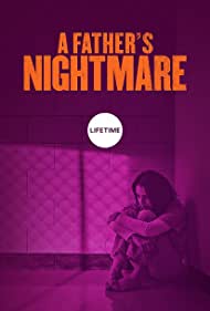 A Fathers Nightmare (2018) M4ufree