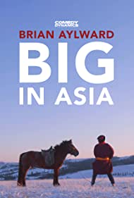 Brian Aylward Big in Asia (2020) M4ufree