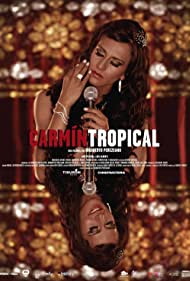Carmin Tropical (2014) M4ufree