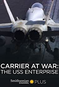 Carrier at War The USS Enterprise (2007) M4ufree