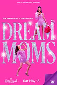 Dream Moms (2023) M4ufree