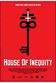 House of Inequity (2023) M4ufree