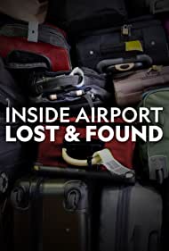 Inside Airport Lost Found (2022) M4ufree