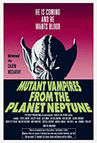 Mutant Vampires from the Planet Neptune (2021) M4ufree