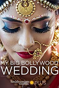 My Big Bollywood Wedding (2017) M4ufree