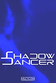 Shadow Dancer (1995) M4ufree