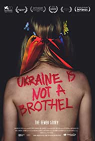 Ukraine Is Not a Brothel (2013) M4ufree