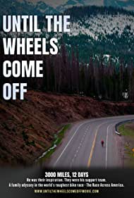 Until the Wheels Come Off (2022) M4ufree