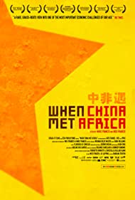 When China Met Africa (2010) M4ufree