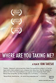 Where Are You Taking Me (2010) M4ufree